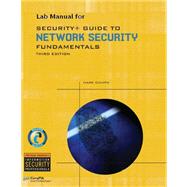 Lab Manual for Ciampa's Security+ Guide to Network Security Fundamentals, 3rd,9781428340671 Lab Manual for Ciampa's Security+ Guide to Network Security Fundamentals, 3rd,9781428340671