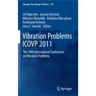 Vibration Problems ICOVP 2011 : The 10th International Confe..., 9789400720688
