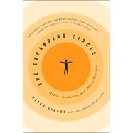 The Expanding Circle: Ethics, Evolution, and Moral Progress, 9780691150697