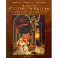 Readings for Cunningham/Reich's Culture and Values: A Survey of the Humanities, Comprehensive Edition, 7th,9780495570707 Readings for Cunningham/Reich's Culture and Values: A Survey of the Humanities, Comprehensive Edition, 7th,9780495570707