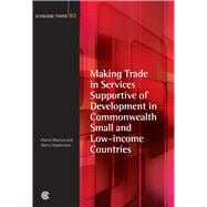 Making Trade in Services Supportive of Development in Common..., 9781849290708