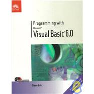 Programming With Microsoft Visual Basic 6.0,9780760010716 Programming With Microsoft Visual Basic 6.0,9780760010716