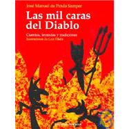 Las mil caras del diablo: Cuentos, leyendas y tradiciones, 9788426130723