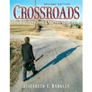Crossroads The Multicultural Roots of America's Popular Musi..., 9780131930735