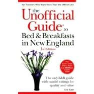 The Unofficial Guide to Bed & Breakfast in New England (1st), 9780028630748