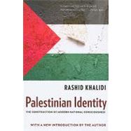Palestinian Identity : The Construction of Modern National C..., 9780231150750