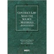 Contract Law : Selected Source Materials Annotated 2012,9780314280756 Contract Law : Selected Source Materials Annotated 2012,9780314280756