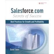 Salesforce. com Secrets of Success : Best Practices for Grow..., 9780137140763