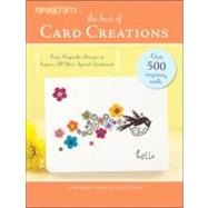 Best of Card Creations : Easy Keepsake Designs to Express Al..., 9781609000769