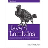 Java 8 Lambdas,9781449370770 Java 8 Lambdas,9781449370770