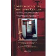 Living Saints of the Thirteenth Century: The Lives of Yvette..., 9782503520773