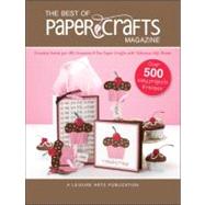 Best of Paper Crafts Magazine : Creative Crafts for All Occa..., 9781609000776