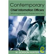 Contemporary Chief Information Officers: Management 