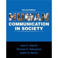 Human Communication in Society,9780205650804 Human Communication in Society,9780205650804