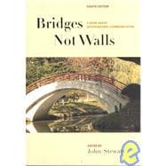 Bridges Not Walls : A Book about Interpersonal Communication,9780072400823 Bridges Not Walls : A Book about Interpersonal Communication,9780072400823