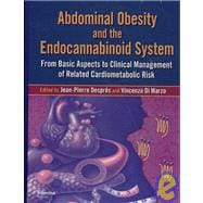 Abdominal Obesity and the Endocannabinoid System : From Basi..., 9781420060843