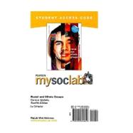 MySocLab -- Standalone Access Card -- for Racial and Ethnic Groups Census Update,9780205840854 MySocLab -- Standalone Access Card -- for Racial and Ethnic Groups Census Update,9780205840854