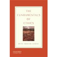 The Fundamentals of Ethics,9780195320862 The Fundamentals of Ethics,9780195320862
