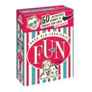Good Old-Fashioned Fun Deck : 50 Activities, Games, and Tric..., 9780307720863