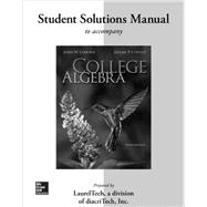 Student Solutions Manual for College Algebra