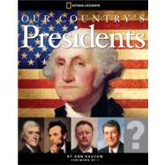 Our Country's Presidents,9781426310904 Our Country's Presidents,9781426310904
