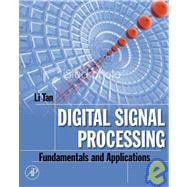Digital Signal Processing : Fundamentals and Applications, 9780123740908