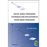 Digital Signal Processing Techniques and Applications in Rad..., 9780470180921