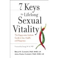 7 Keys to Lifelong Sexual Vitality : The Hippocrates Institu..., 9781608680924