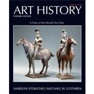 Art History Portable, Book 3 : A View of the World, Part One, 9780205790937
