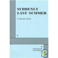 Best Suddenly Last Summer - Acting Edition You Can Rent in October 2023