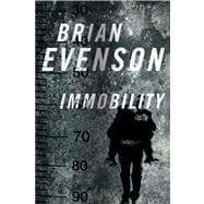 Immobility,9780765330963 Immobility,9780765330963