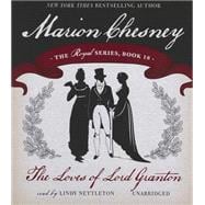 The Loves of Lord Granton by Chesney, Marion