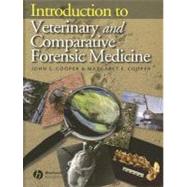Introduction to Veterinary and Comparative Forensic Medicine, 9781405111010