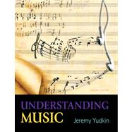 Understanding Music,9780205441013 Understanding Music,9780205441013