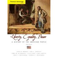 Liberty, Equality, Power : A History of the American People,9780495411017 Liberty, Equality, Power : A History of the American People,9780495411017