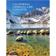 California Criminal Law Concepts Package Consultant,9781269151030 California Criminal Law Concepts Package Consultant,9781269151030