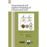 Experimental and Applied Modeling of Unsaturated Soils : Pro..., 9780784411032