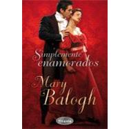 Simplemente Enamorados / Simply Love,9788496711037 Simplemente Enamorados / Simply Love,9788496711037