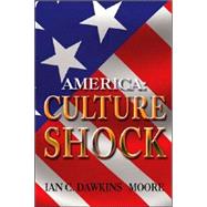 America - Culture Shock : A Handbook for Cultural Survival i..., 9781600021039