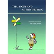 Thai Signs and Other Writings