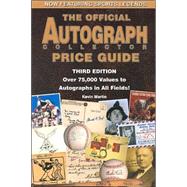 The Official Autograph Collector Price Guide