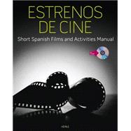 Estrenos de Cine : Short Spanish Films and Activities Manual (with DVD),9781133311058 Estrenos de Cine : Short Spanish Films and Activities Manual (with DVD),9781133311058