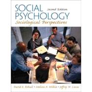Social Psychology : Sociological Perspectives,9780205661060 Social Psychology : Sociological Perspectives,9780205661060