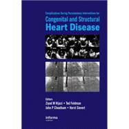 Complications During Percutaneous Interventions for Congenit..., 9780415451079