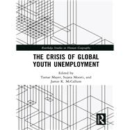 ISBN 9780815371083 product image for The Crisis of Global Youth Unemployment | upcitemdb.com