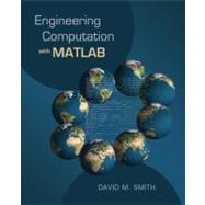 Engineering Computation with Matlab,9780321481085 Engineering Computation with Matlab,9780321481085