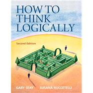 How to Think Logically Plus MySearchLab with eText -- Access Card Package,9780205861095 How to Think Logically Plus MySearchLab with eText -- Access Card Package,9780205861095