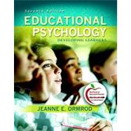 Educational Psychology : Developing Learners (with MyEducationLab),9780131381100 Educational Psychology : Developing Learners (with MyEducationLab),9780131381100