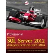Professional Microsoft SQL Server 2012 : Analysis Services w..., 9781118101100