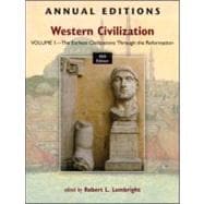 Annual Editions: Western Civilization, Volume 1: The Earliest Civilizations through the Reformation,9780078051104 Annual Editions: Western Civilization, Volume 1: The Earliest Civilizations through the Reformation,9780078051104
